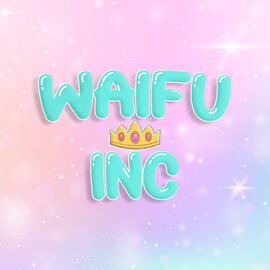waifu inc
